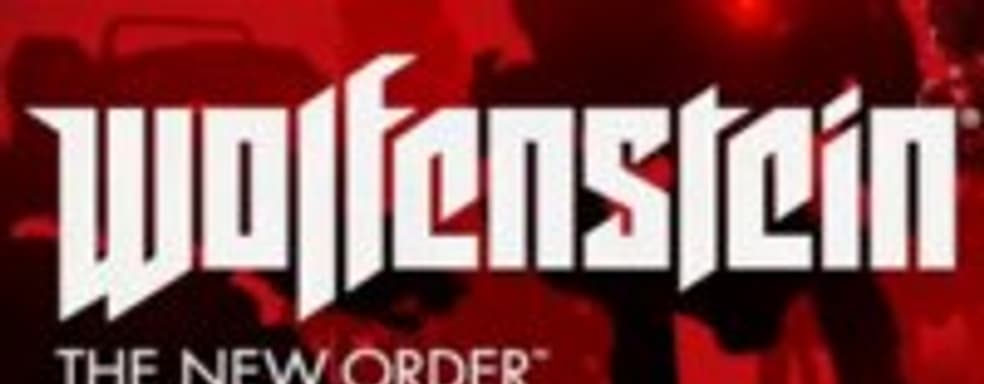 Wolfenstein: The New Order в конце 2013