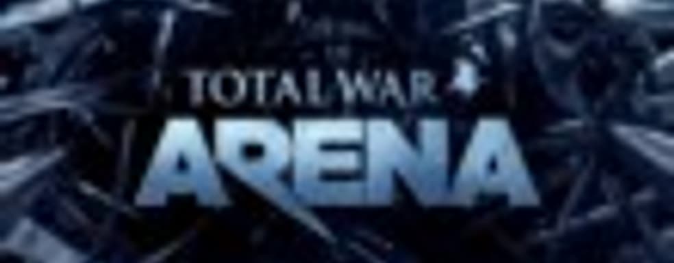 Закрытый бета-тест Total War: Arena