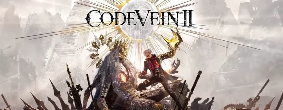 В Code Vein 2 будет ИИ-напарник и расширенный сюжет