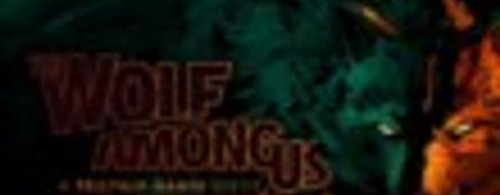 Финальный эпизод The Wolf Among Us на подходе