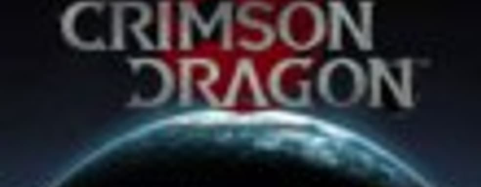 Crimson Dragon всплыл и пропал в XBLM