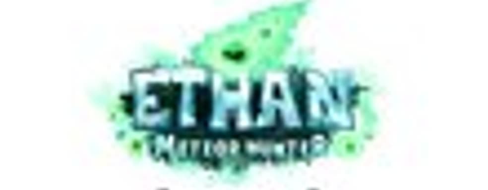 Дата выхода Ethan: Meteor Hunter. Сюжетный трейлер