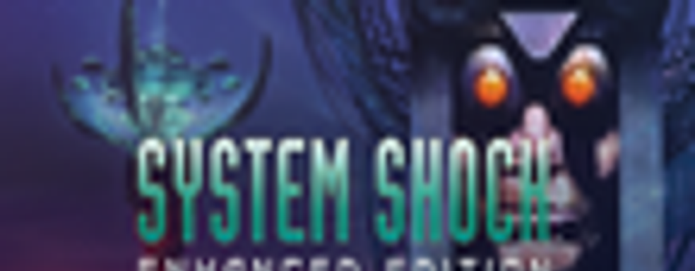 Состоялся релиз System Shock: Enhanced Edition