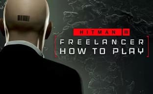 «Истинная кульминация Hitman». Знакомимся с режимом Hitman 3: Freelancer
