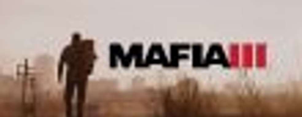 Mafia III – самый успешный старт среди игр серии в Соединённом королевстве