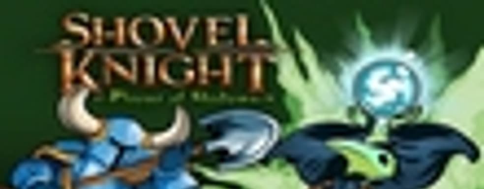 Shovel Knight: Plague of Shadows выйдет 17 сентября