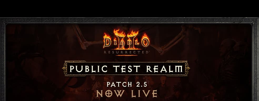 В Diablo 2 Resurrected появятся Зоны Ужаса. Blizzard объявила о нововведениях патча 2.5 и старте тестирования на PTR