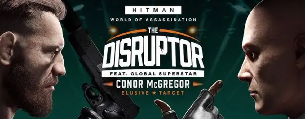 Создатели Hitman «отменяют» Конора Макгрегора. Разорваны отношения, а весь DLC-контент для игры удалят из магазинов