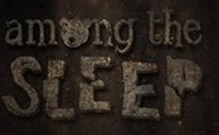 Among the Sleep - ужастик с малышом в главной роли
