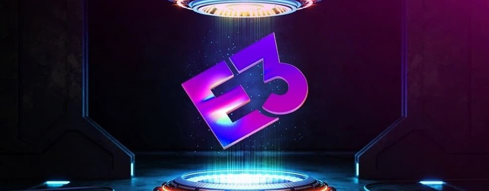 Не исключено, что следующая E3 пройдет только в 2026 году, и то не факт