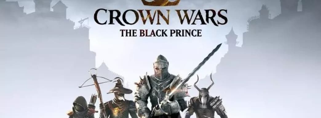 El tráiler de la estrategia Crown Wars: The Black Prince revela las facciones enemigas