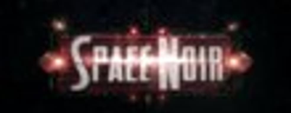 Space Noir - космический шутер от создателей Deus Ex: The Fall