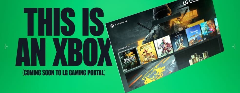 Microsoft и LG объединили усилия. Новые телевизоры — врата в мир Xbox