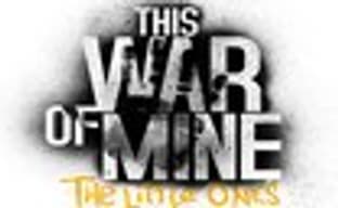 Видеодневники This War of Mine: The Little Ones 