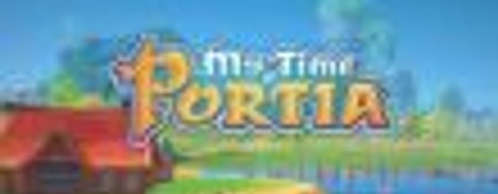 Ролевая «песочница» My Time at Portia выйдет в 2018 году