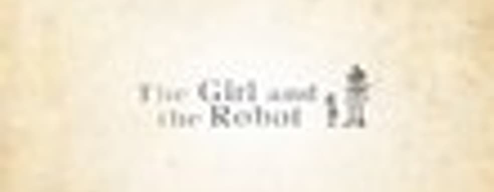 The Girl and the Robot - приключение в духе Ico и Dark Souls со слабой визуальной частью