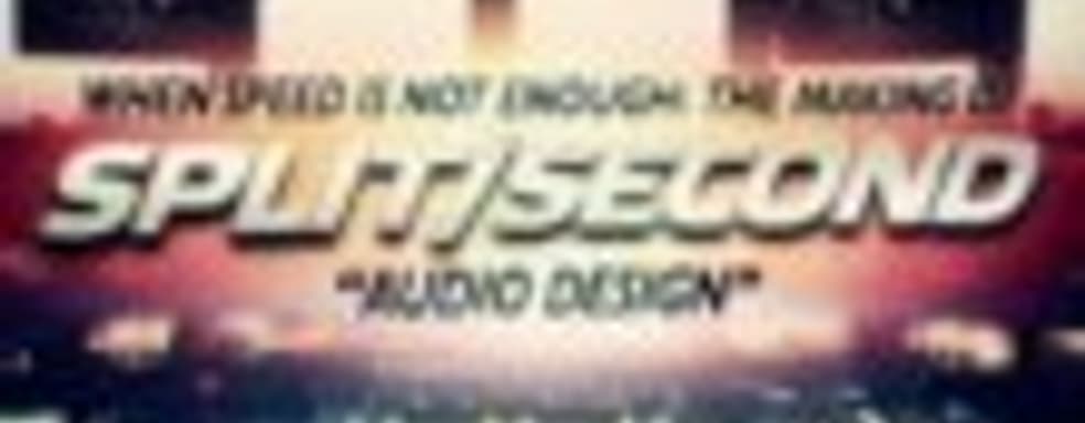 Дневники разработчиков Split/Second