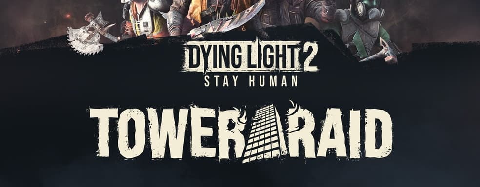 Techland представила бесплатный roguelite-режим для Dying Light 2