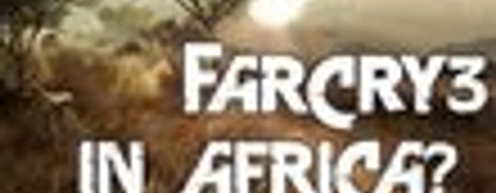 Разработка Far Cry 3 идет полным ходом [Обновлено]