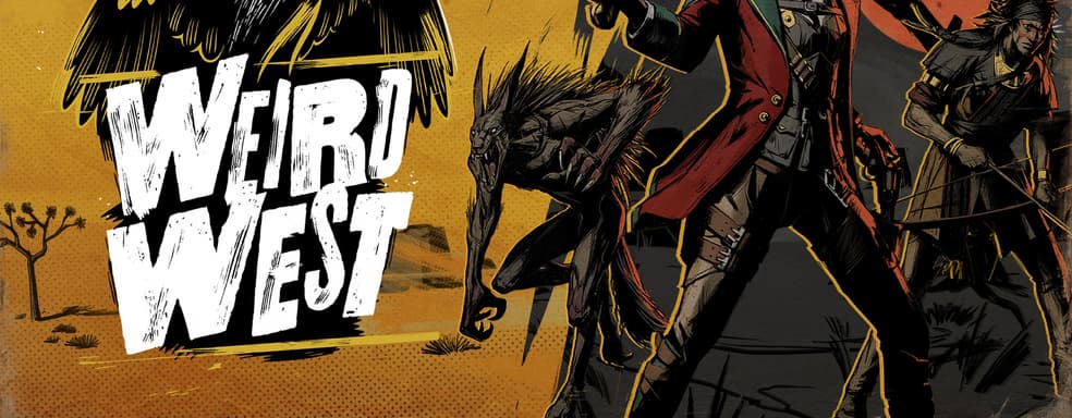 Weird West от соавторов Dishonored получила мод с видом от первого лица