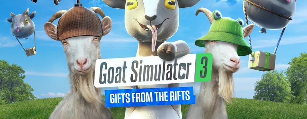 Игрушечный хаос и новая коза. Goat Simulator 3 получила крупное обновление