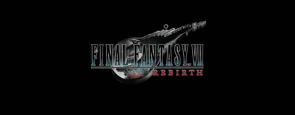 Названа дата выхода Final Fantasy 7 Rebirth. Смотрим трейлер с красотами мира