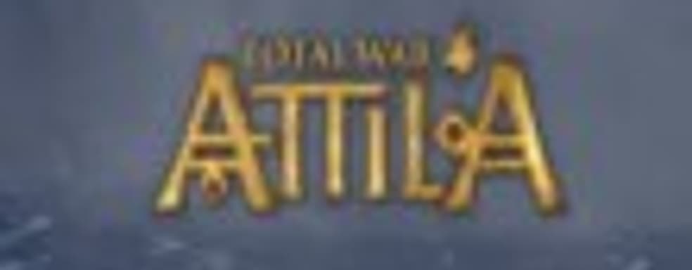 Total War: Attila - дата выхода, специальное издание и бонус за предзаказ