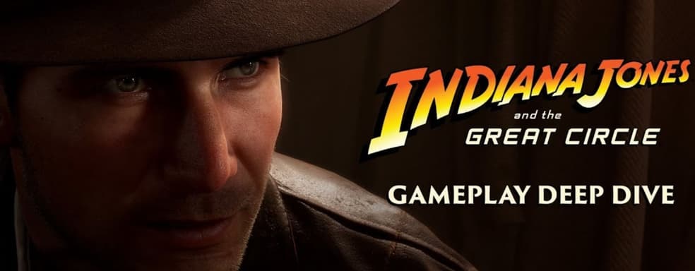 Microsoft через пару дней проведёт новый показ Indiana Jones and the Great Circle