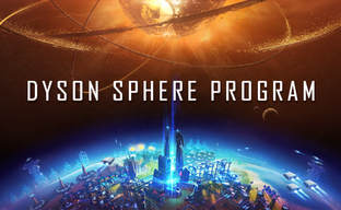 Заводостроительная Dyson Sphere Program получает «крайне положительные» обзоры и отлично продаётся