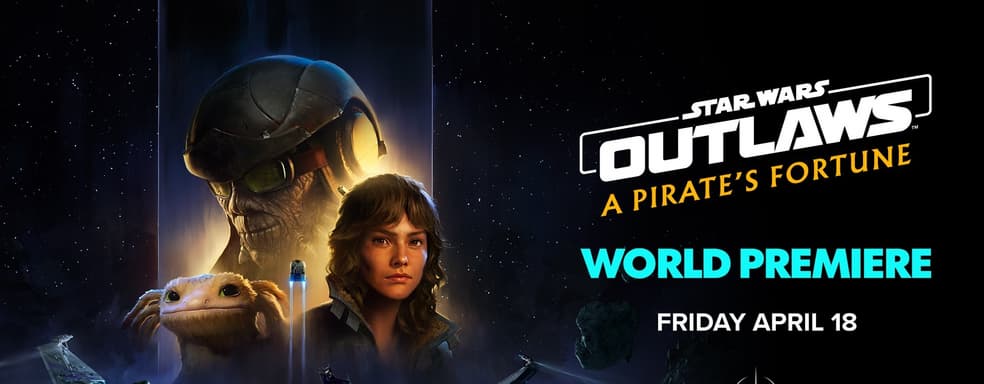 Star Wars Outlaws to get another expansion. Ubisoft invites you to the A Pirate’s Fortune presentation