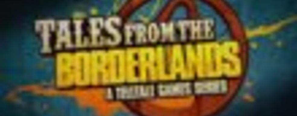 Добро пожаловать на Пандору (снова) - новый трейлер Tales from the Borderlands