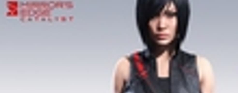 Сюжетный трейлер и закрытый бета-тест Mirror's Edge: Catalyst
