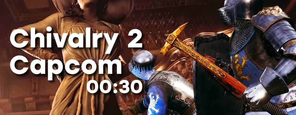 [СТРИМ] Проходим Chivalry 2. Смотрим Capcom E3 2021