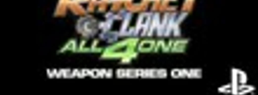 Трейлер Ratchet and Clank: All 4 One