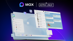 Отечественный мессенджер Max стал доступен пользователям Astra Linux 
