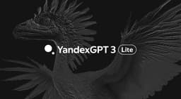 Проверка орфографии, анализ данных: «Яндекс» запустил нейросеть YandexGPT 3 Lite