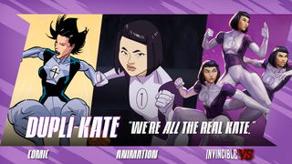 Dupli-Kate in Invincible VS