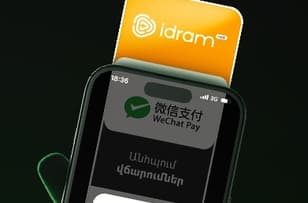 Idram и WeChat Pay объединяются в Армении: оплата для туристов из Китая станет проще