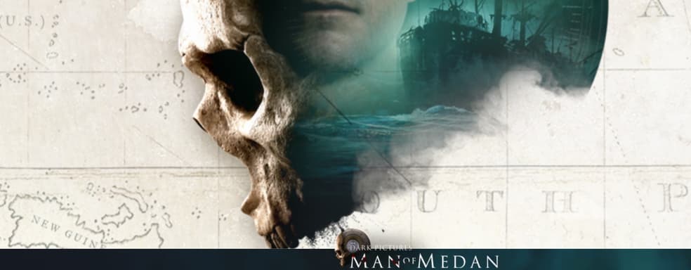The Dark Pictures: Man of Medan раздадут бесплатно. Bandai Namco приготовила подарок, но предложение ограничено