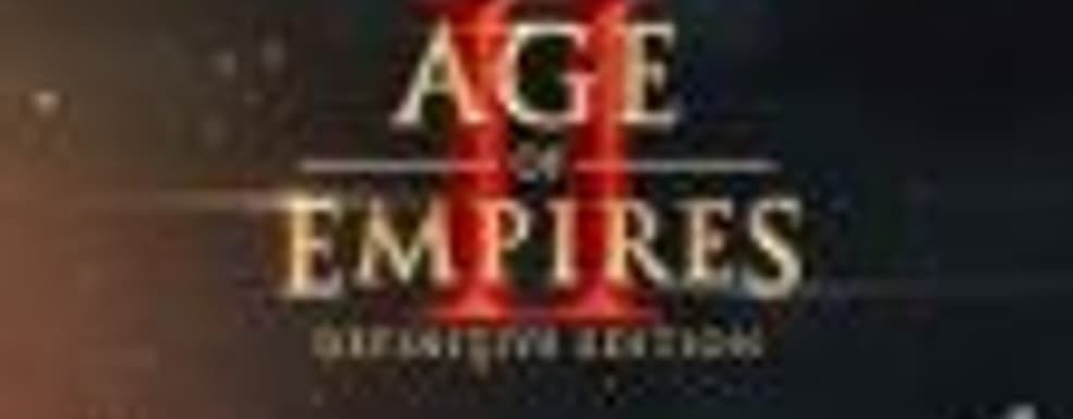 Age of Empires 2 Definitive Edition выходит осенью