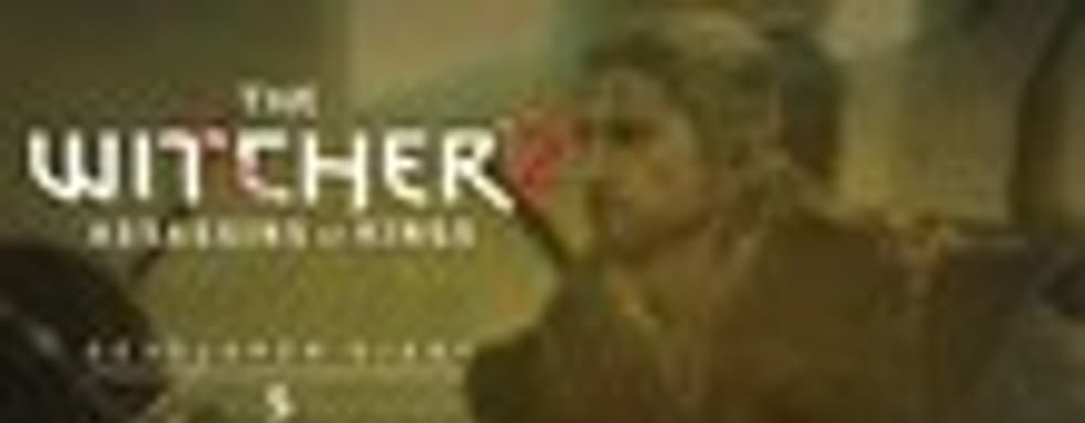 Дневники разработчиков The Witcher 2: Assassins of Kings