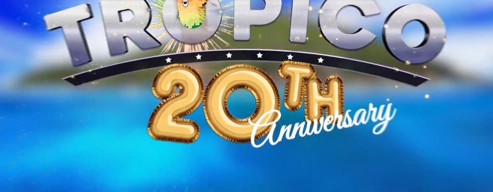 20 лет серии Tropico. В Steam начинается распродажа игр серии Tropico