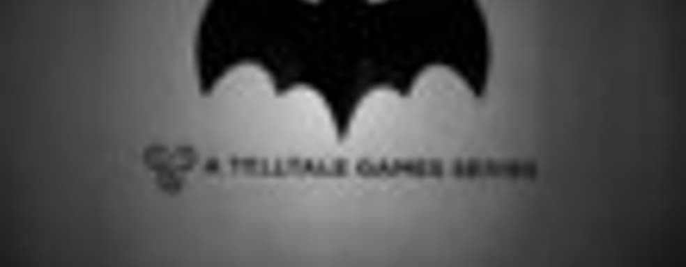 Telltale Games делает эпизодическую серию про Бэтмена