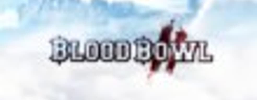 Blood Bowl 2 выйдет весной 2015