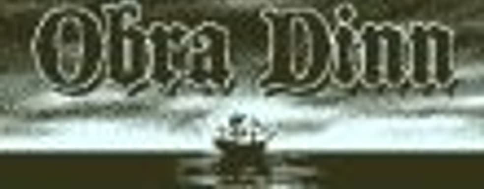 Трейлер Return of the Obra Dinn от разработчика Papers, Please