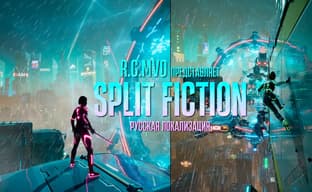 Mechanics VoiceOver Localizers are Raising Funds for Russian Voice Acting of Split Fiction