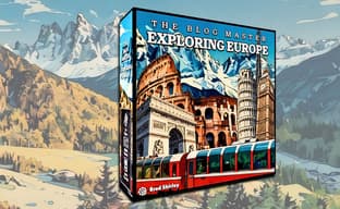 The Blog Master: Exploring Europe Board Game Will Turn Gamers into Bloggers