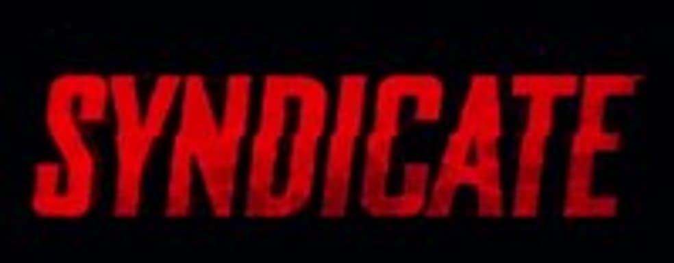 Syndicate: игровой ролик и новый трейлер