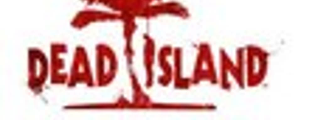 Dead Island понравится поклонникам RPG