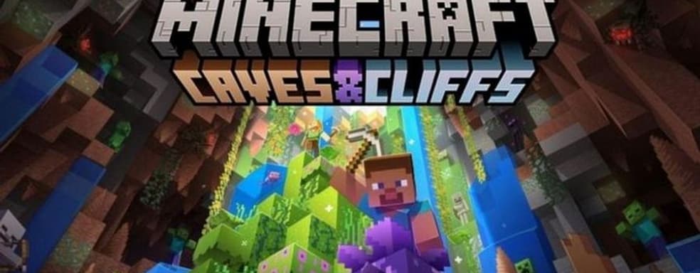 Вторая часть масштабного обновления Minecraft Caves & Cliffs получило дату релиза